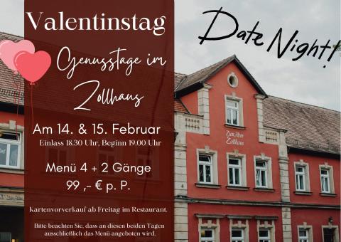 Valentins Genusstage im Zollhaus